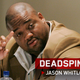 Illustration for article titled Jason Whitlock Is Here To Accept Prizes And Answer Your Questions